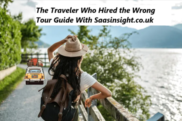 The Traveler Who Hired the Wrong Tour Guide